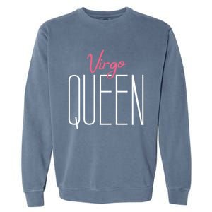 Virgo Queen / Classy Virgo Sign Birthday Astrology Gift Garment-Dyed Sweatshirt