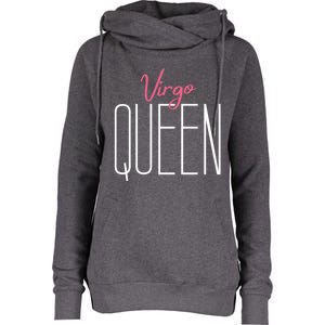 Virgo Queen / Classy Virgo Sign Birthday Astrology Gift Womens Funnel Neck Pullover Hood