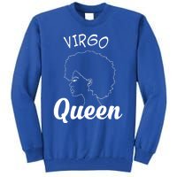 Virgo Queen Horoscope Birthday Gift Cute Gift Tall Sweatshirt