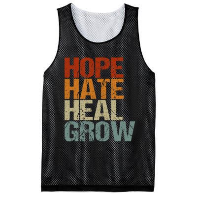 Vintage Quote Hope Hate Heal Grow Mesh Reversible Basketball Jersey Tank