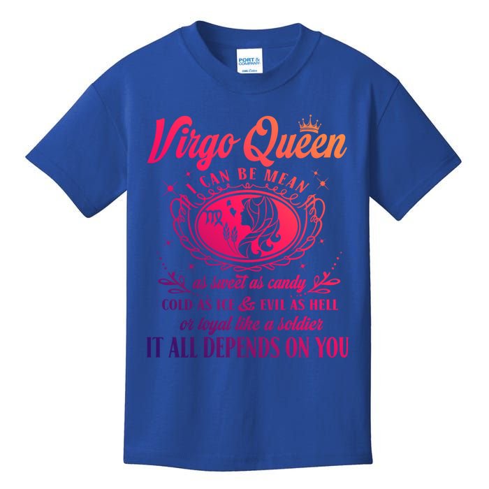 Virgo Queen I Can Be Mean As Sweet As Candy Birthday Meaningful Gift Kids T-Shirt