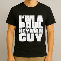 Vintage Quote Im A Paul Meme Heyman Guy Funny Retro Basic T-Shirt
