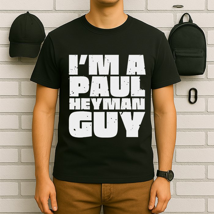 Vintage Quote Im A Paul Meme Heyman Guy Funny Retro Basic T-Shirt