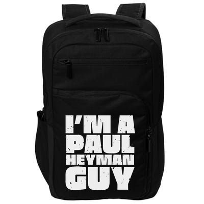 Vintage Quote Im A Paul Meme Heyman Guy Funny Retro Basic Impact Tech Backpack