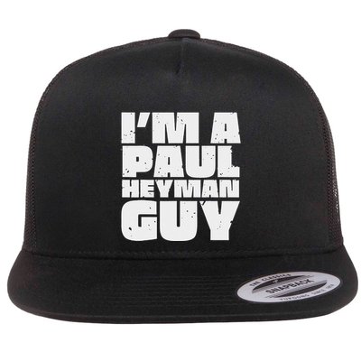 Vintage Quote Im A Paul Meme Heyman Guy Funny Retro Basic Flatbill Hat