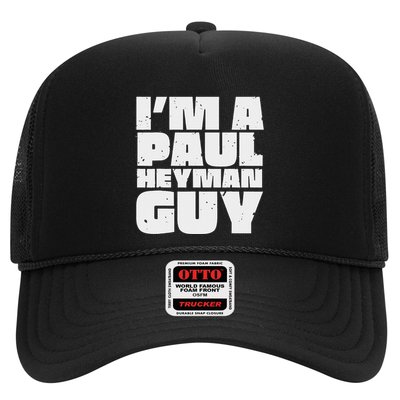 Vintage Quote Im A Paul Meme Heyman Guy Funny Retro Basic Trucker Hat
