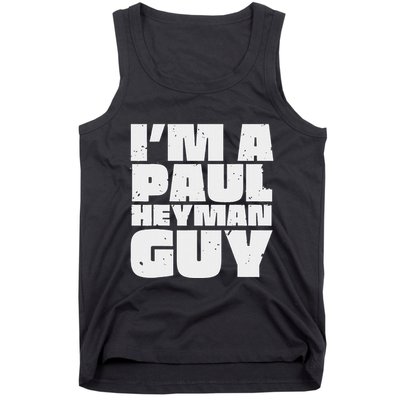 Vintage Quote Im A Paul Meme Heyman Guy Funny Retro Basic Tank Top