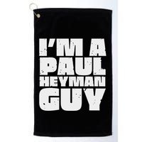 Vintage Quote Im A Paul Meme Heyman Guy Funny Retro Basic Golf Towel