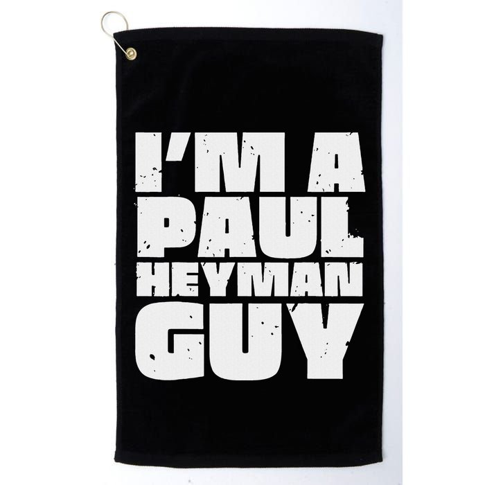 Vintage Quote Im A Paul Meme Heyman Guy Funny Retro Basic Golf Towel