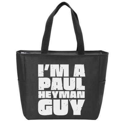 Vintage Quote Im A Paul Meme Heyman Guy Funny Retro Basic Zip Tote Bag
