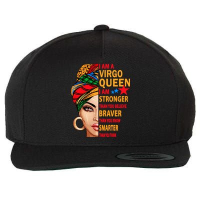 Virgo Queen I Am Stronger Birthday Gift For Virgo Zodiac Cool Gift Wool Snapback Cap