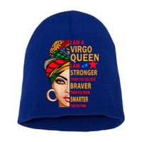 Virgo Queen I Am Stronger Birthday Gift For Virgo Zodiac Cool Gift Short Acrylic Beanie