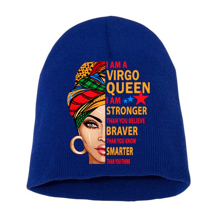 Virgo Queen I Am Stronger Birthday Gift For Virgo Zodiac Cool Gift Short Acrylic Beanie