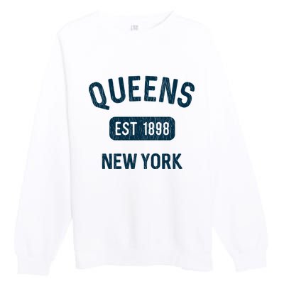 Vintage Queens Ny Nyc Gifts Souvenir Queens Est 1898 Premium Crewneck Sweatshirt