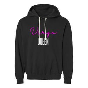 Virgo Queen Pink Writing / Funny Zodiac Virgo Birthday Great Gift Garment-Dyed Fleece Hoodie