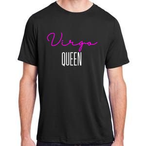 Virgo Queen Pink Writing / Funny Zodiac Virgo Birthday Great Gift Adult ChromaSoft Performance T-Shirt