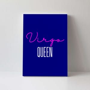 Virgo Queen Pink Writing / Funny Zodiac Virgo Birthday Great Gift Canvas