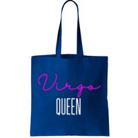 Virgo Queen Pink Writing / Funny Zodiac Virgo Birthday Great Gift Tote Bag