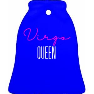 Virgo Queen Pink Writing / Funny Zodiac Virgo Birthday Great Gift Ceramic Bell Ornament