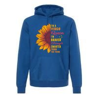 Virgo Queen Sunflower Zodiac Sign Horoscope Birthday Meaningful Gift Premium Hoodie