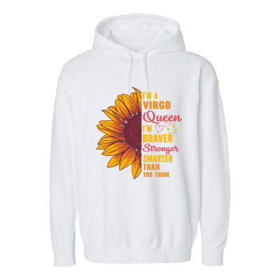 Virgo Queen Sunflower Zodiac Sign Horoscope Birthday Meaningful Gift Garment-Dyed Fleece Hoodie