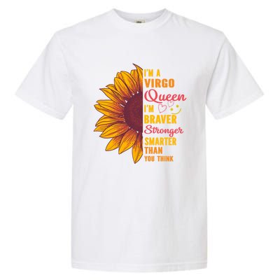 Virgo Queen Sunflower Zodiac Sign Horoscope Birthday Meaningful Gift Garment-Dyed Heavyweight T-Shirt