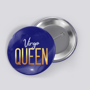 Virgo Queen / Virgo Birthday Month Astrology Sign Gift Button