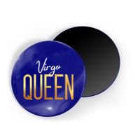 Virgo Queen / Virgo Birthday Month Astrology Sign Gift Magnet