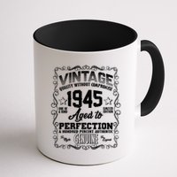 Vintage Quality Without Compromise Aged To Perfection 1945 80th Birthday Mug