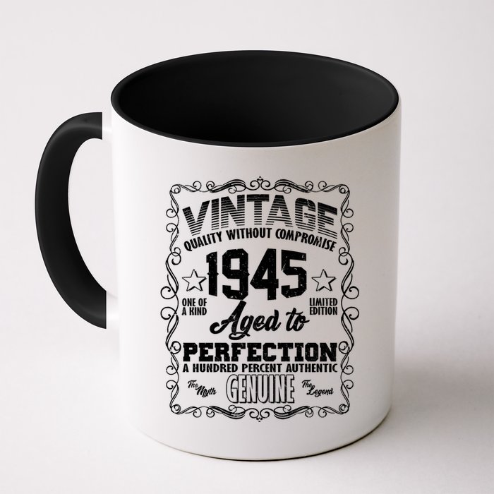 Vintage Quality Without Compromise Aged To Perfection 1945 80th Birthday Mug