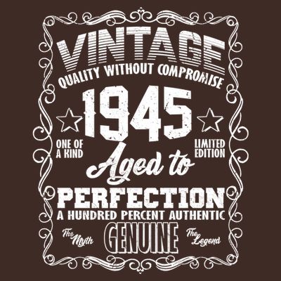 Vintage Quality Without Compromise Aged To Perfection 1945 80th Birthday T-Shirt