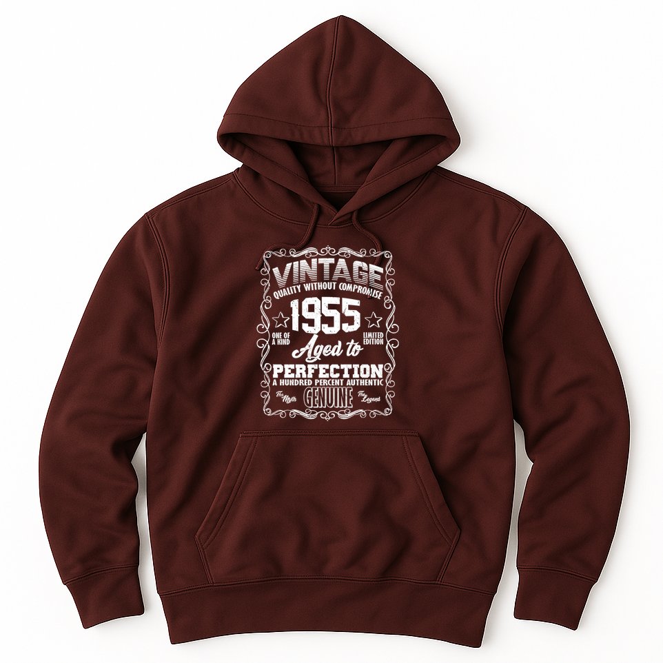 Vintage Quality Without Compromise Aged To Perfection 1955 70th Birthday Hoodie