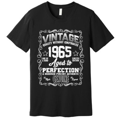 Vintage Quality Without Compromise Aged To Perfection 1965 60th Birthday Premium T-Shirt