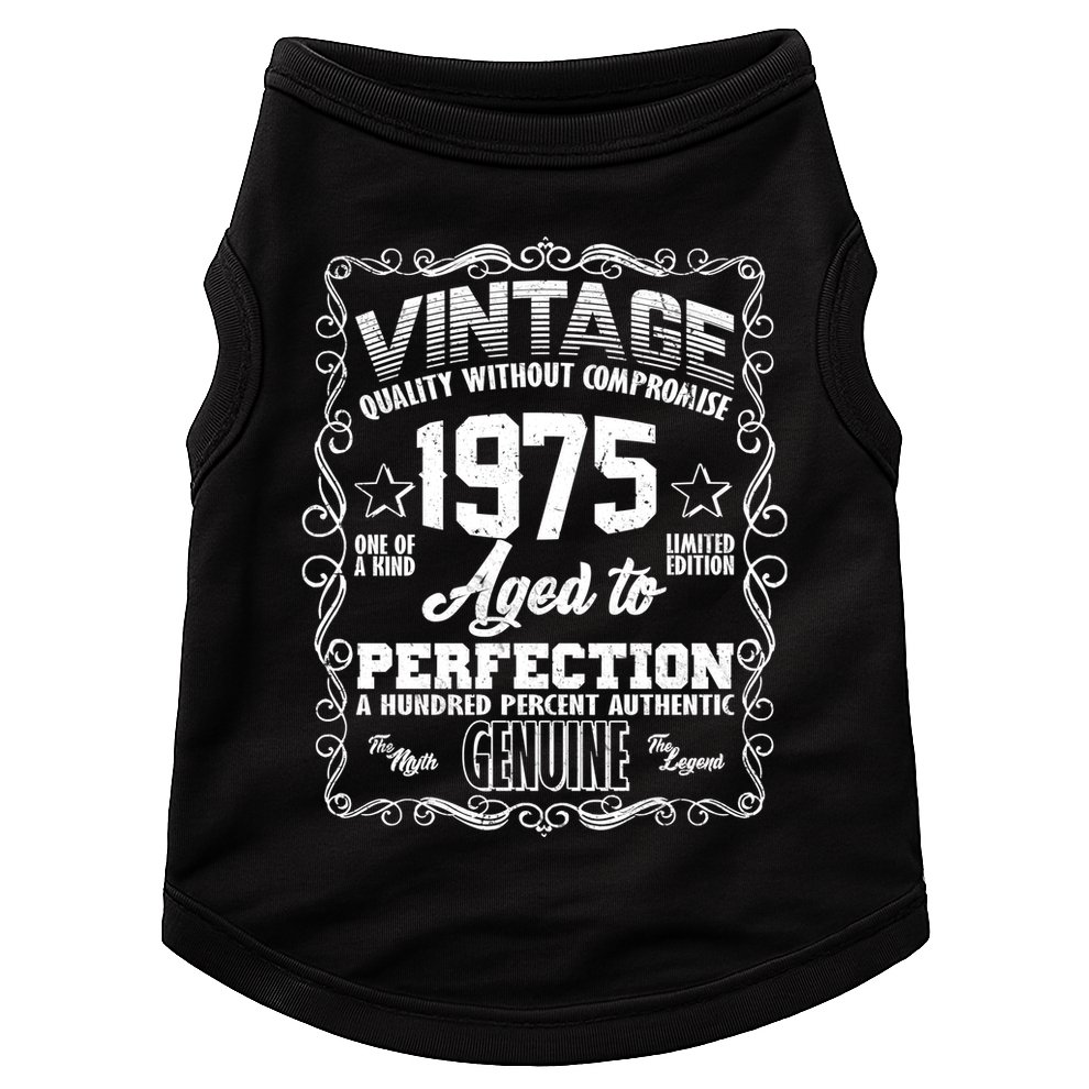 Vintage Quality Without Compromise Aged To Perfection 1975 50th Birthday Doggie Tank