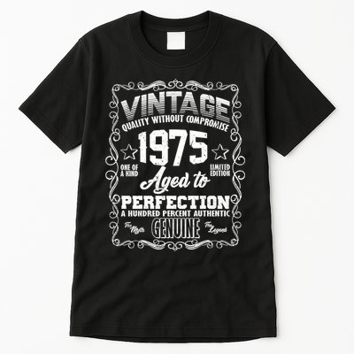 Vintage Quality Without Compromise Aged To Perfection 1975 50th Birthday Tall T-Shirt