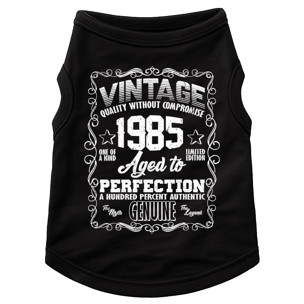 Vintage Quality Without Compromise Aged To Perfection 1985 40th Birthday Doggie Tank