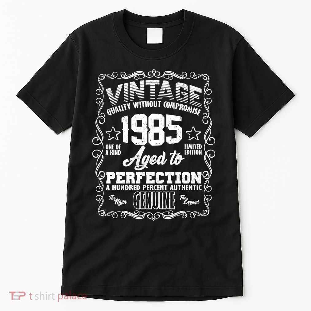 Vintage Quality Without Compromise Aged To Perfection 1985 40th Birthday Tall T-Shirt