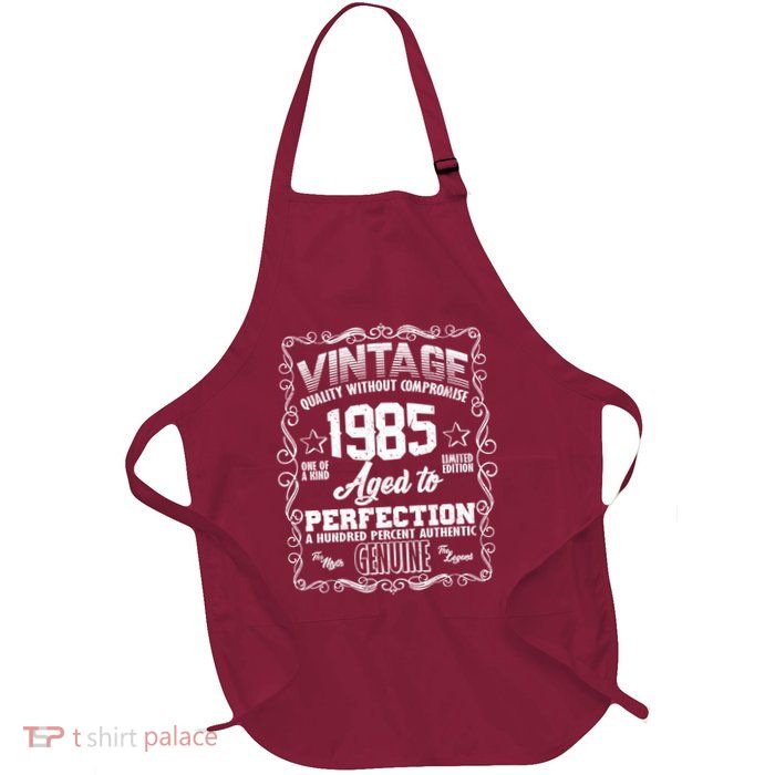 Vintage Quality Without Compromise Aged To Perfection 1985 40th Birthday Apron