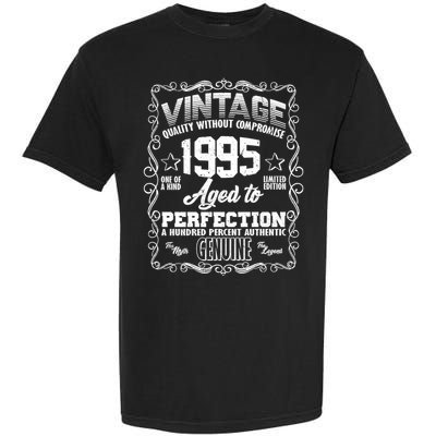 Vintage Quality Without Compromise Aged To Perfection 1995 30th Birthday Garment-Dyed Heavyweight T-Shirt