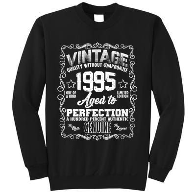 Vintage Quality Without Compromise Aged To Perfection 1995 30th Birthday Sweatshirt