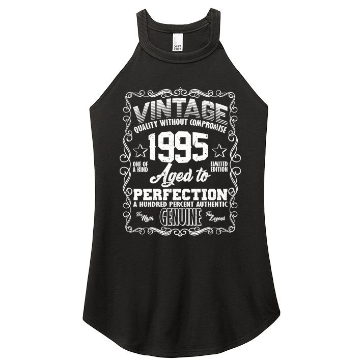 Vintage Quality Without Compromise Aged To Perfection 1995 30th Birthday Women's Perfect Tri Rocker Tank