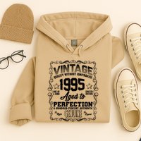 Vintage Quality Without Compromise Aged To Perfection 1995 30th Birthday Hoodie