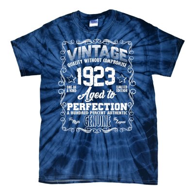 Vintage Quality Without Compromise Aged To Perfection 1923 100th Birthday Tie-Dye T-Shirt