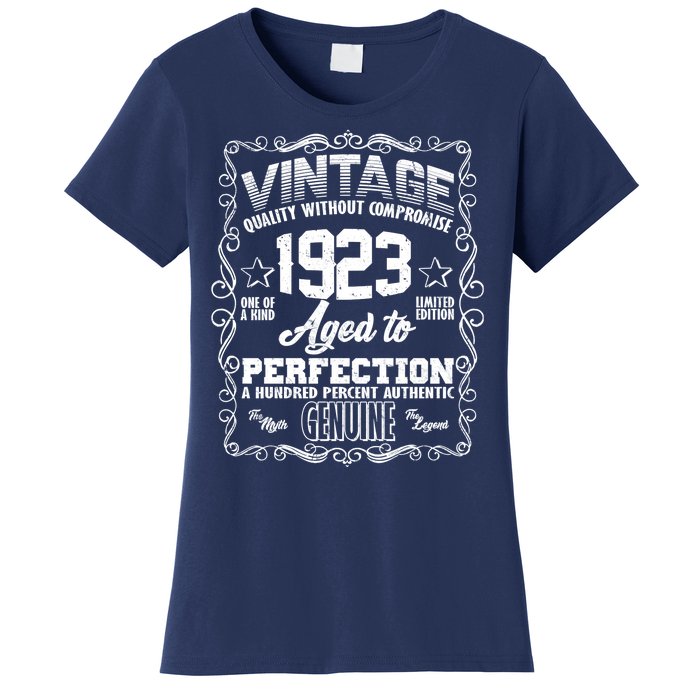 Vintage Quality Without Compromise Aged To Perfection 1923 100th Birthday Women's T-Shirt