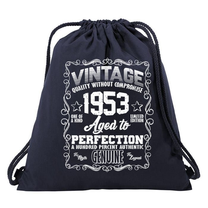 Vintage Quality Without Compromise Aged To Perfection 1953 70th Birthday Drawstring Bag