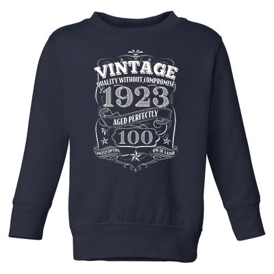 Vintage Quality Without Compromise Age Perfectly 1923 100th Birthday Toddler Sweatshirt