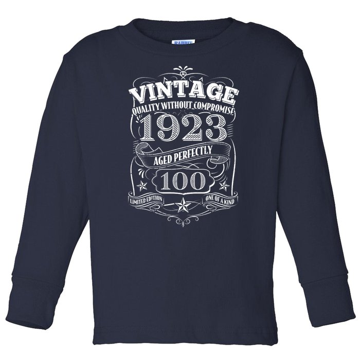 Vintage Quality Without Compromise Age Perfectly 1923 100th Birthday Toddler Long Sleeve Shirt