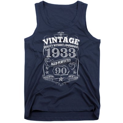 Vintage Quality Without Compromise Age Perfectly 1933 90th Birthday Tank Top