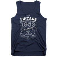 Vintage Quality Without Compromise Age Perfectly 1953 70th Birthday Tank Top