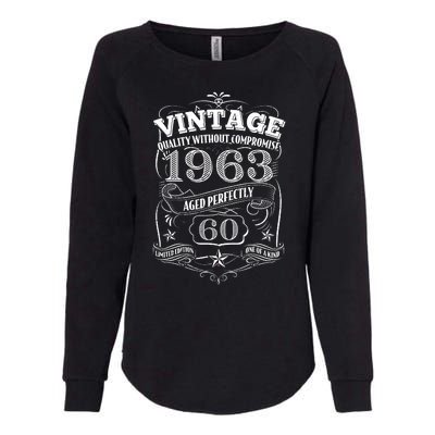 Vintage Quality Without Compromise Age Perfectly 1963 60th Birthday Womens California Wash Sweatshirt